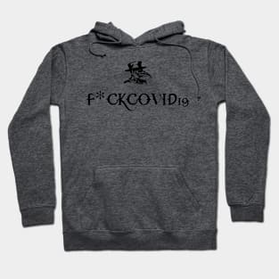 F*CK COVID19 Hoodie